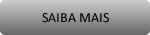 Saiba Mais